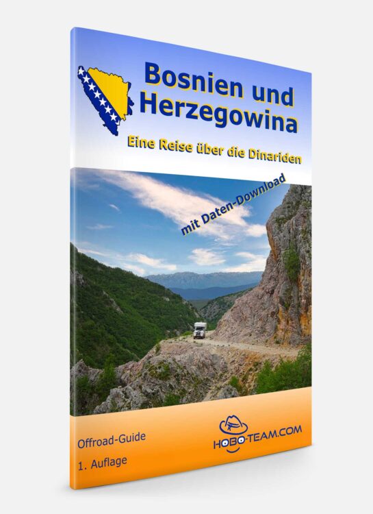 Bosnien und Herzegowina Offroad Guide – Ausgewählte Strecken und Ziele für Abenteurer